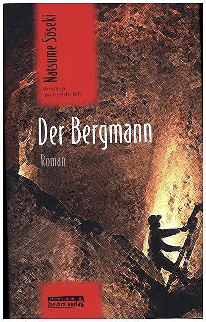 Produktbild Der Bergmann (Deutsch, Natsume Soseki, 2016)