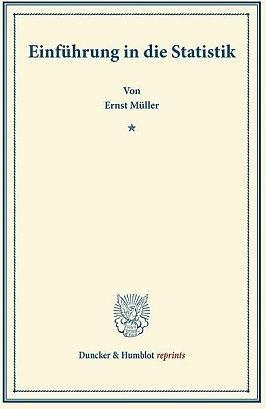 Produktbild Einführung in die Statistik (Deutsch, Ernst Müller, 2013)