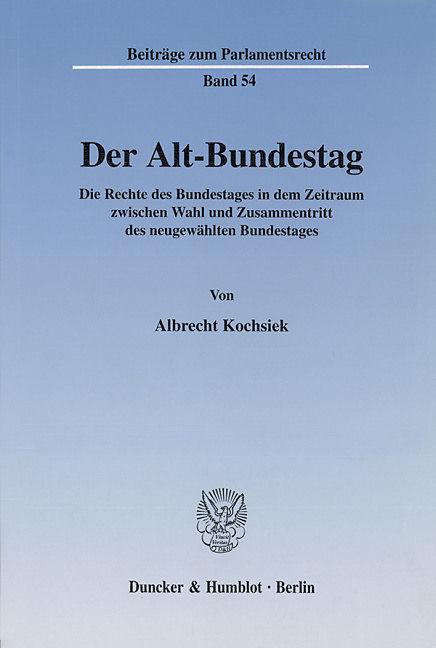 Produktbild Der Alt-Bundestag (Deutsch, Albrecht Kochsiek, 2002)
