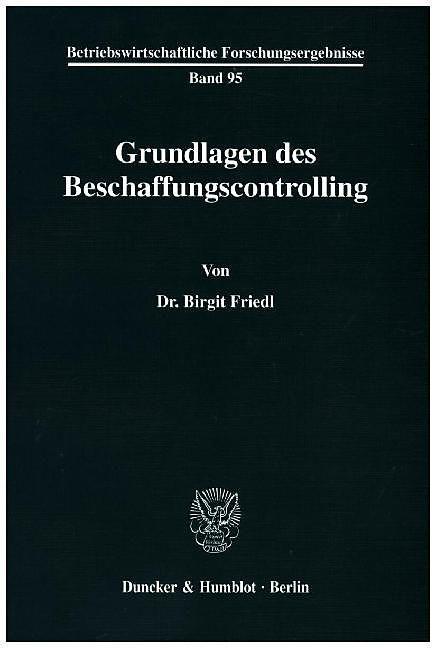 Produktbild Grundlagen des Beschaffungscontrolling (Deutsch, Birgit Friedl, 1990)