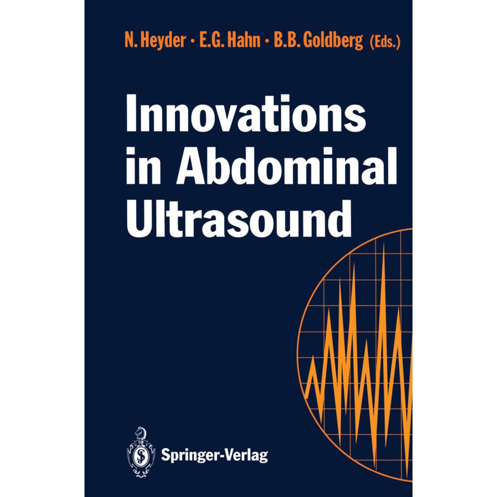 Innovations in Abdominal Ultrasound, Fachbücher von Norbert Heyder, Barry B. Goldberg, Eckhart G. Hahn