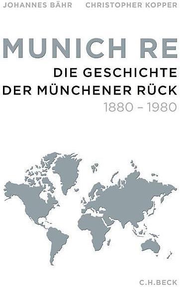 Produktbild Munich Re (Deutsch, Christopher Kopper, Johannes Bahr, 2015)