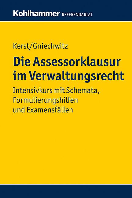 Produktbild Die Assessorklausur im Verwaltungsrecht (Deutsch, 2013)
