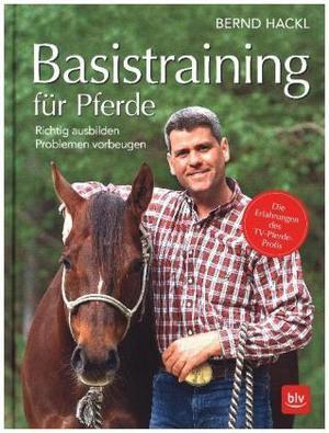 Produktbild Basistraining für Pferde (Deutsch, Bernd Hackl, 2018)