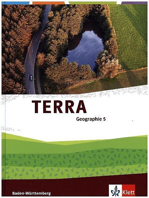 Produktbild TERRA Geographie 5. Klasse für Baden-Württemberg. Schülerbuch. Ab 2016 (Deutsch, 2016)