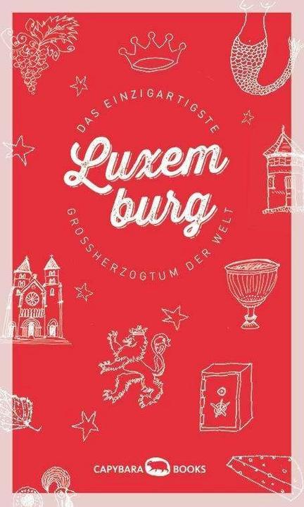 Produktbild Luxemburg (Deutsch, Georges Hausemer, Susanne Jaspers, 2017)