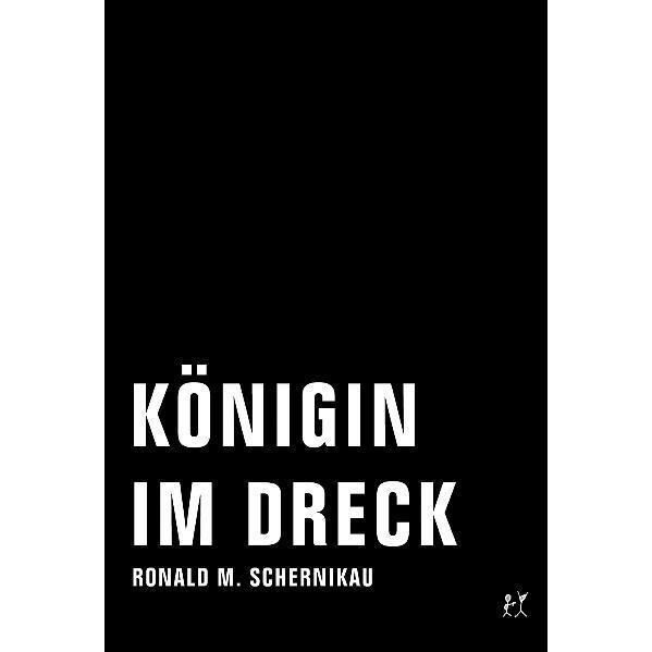 Thumbnail - Königin im Dreck, Belletristik von Thomas Keck, Ronald M. Schernikau