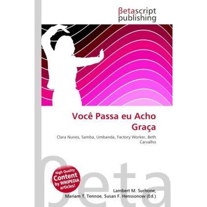 Você Passa eu Acho Graça, Fachbücher