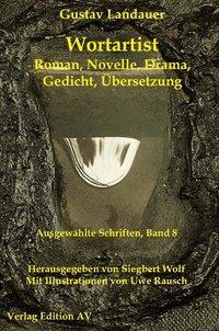 Produktbild Ausgewählte Schriften 8. Wortartist (Deutsch, 2014)