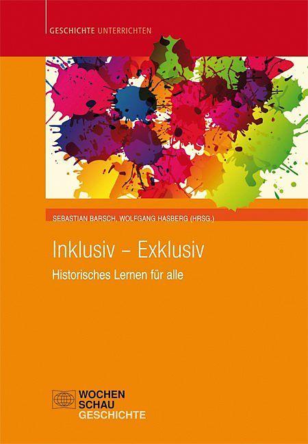 Produktbild Inklusiv - Exklusiv (Deutsch, Sebastian Barsch, Wolfgang Hasberg, 2014)