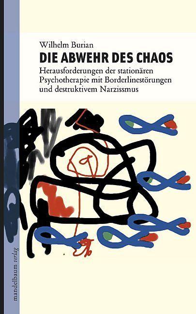 Produktbild Die Abwehr des Chaos (Deutsch, Wilhelm Burian, 2012)