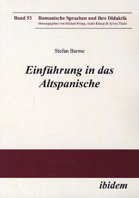 Produktbild Einführung in das Altspanische (Deutsch, Stefan Barme, 2014)