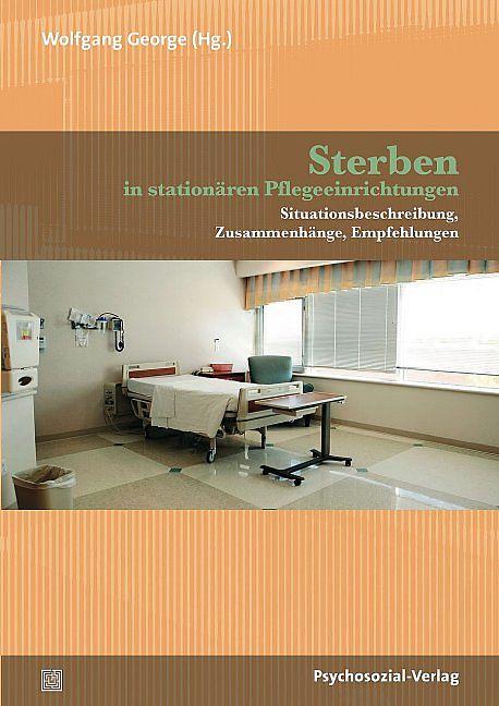 Produktbild Sterben in stationären Pflegeeinrichtungen (Deutsch, 2014)