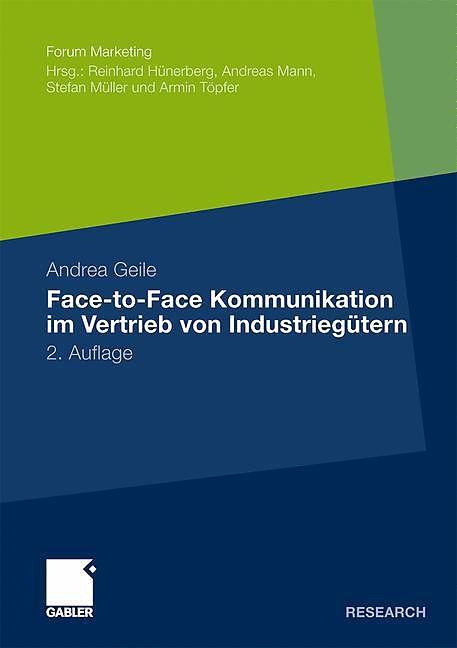 Produktbild Face-to-Face Kommunikation im Vertrieb von Industriegütern (Deutsch, 2011)