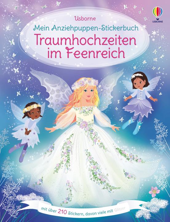 Mein Anziehpuppen-Stickerbuch: Traumhochzeiten im Feenreich (210 Adesivo)