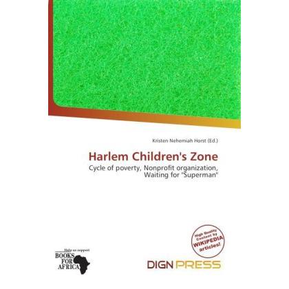 Harlem Children's Zone, Fachbücher