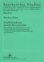 Produktbild Umweltschutz durch Privatrecht (Deutsch, Matthias Kühn, 2007)