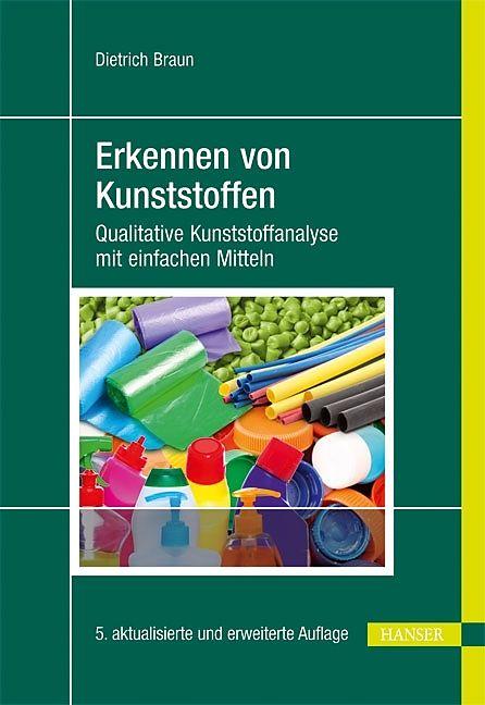 Produktbild Erkennen von Kunststoffen (Deutsch, Dietrich Braun, 2012)