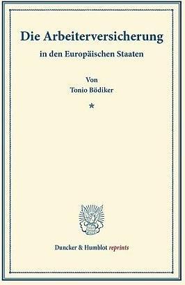 Produktbild Die Arbeiterversicherung (Deutsch, Tonio Bödiker, 2013)