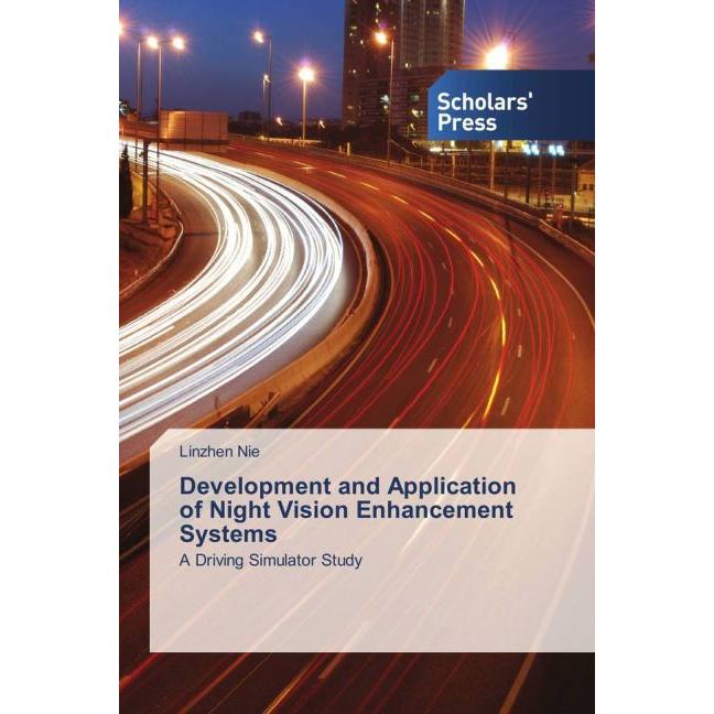 Development and Application of Night Vision Enhancement Systems, Ratgeber