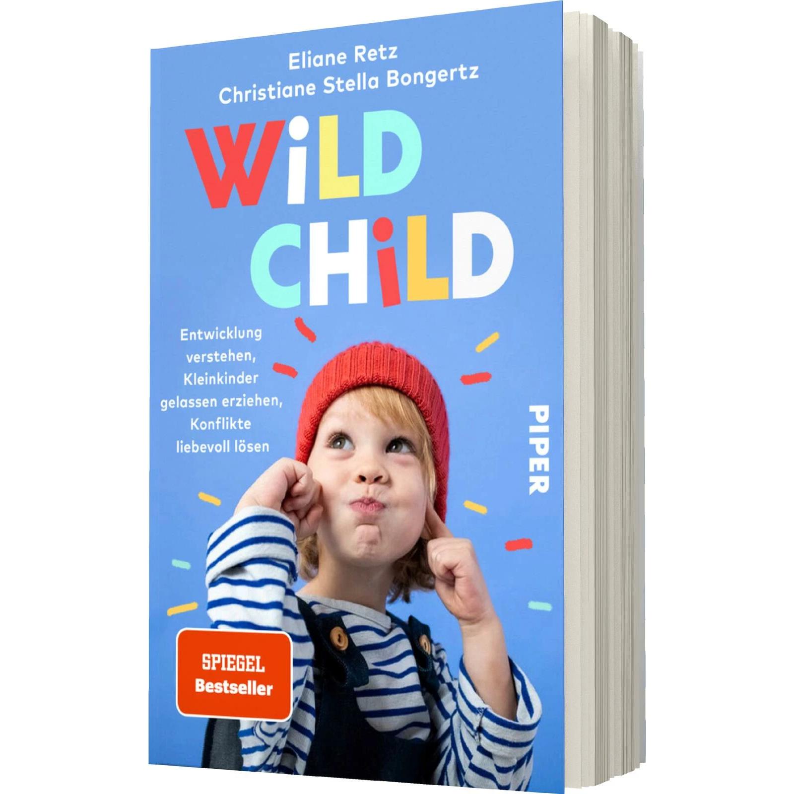 Wild Child, Ratgeber von Christiane S. Bongertz