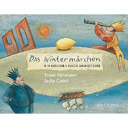 Das Wintermärchen, Kinderbücher von Franz Fühmann