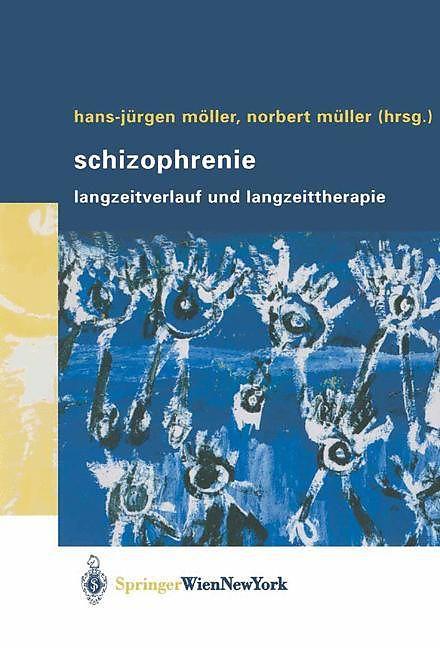 Produktbild Schizophrenie (Deutsch, Hans-Jürgen Möller, Norbert Müller, 2003)