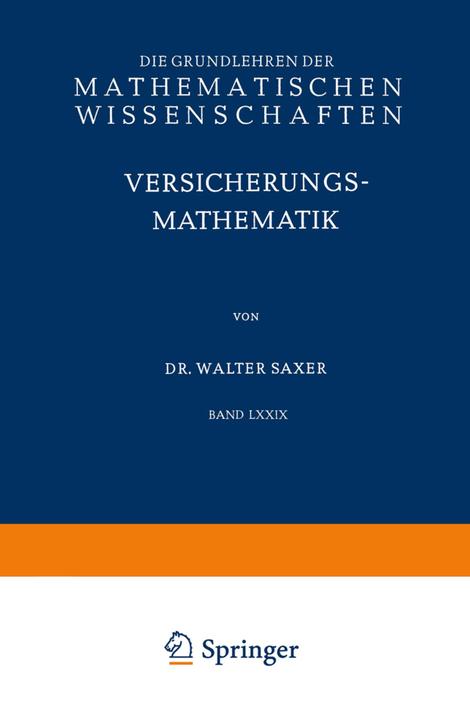 Produktbild Versicherungsmathematik (Deutsch, Walter Saxer, 2012)