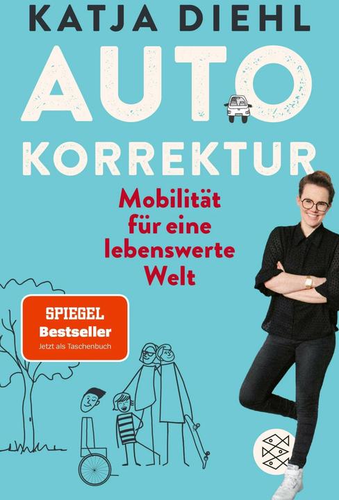 Produktbild Autokorrektur – Mobilität für eine lebenswerte Welt (Deutsch, Katja Diehl, 2023)