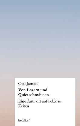 Produktbild Von Losern und Quietschmäusen (Deutsch, Olaf Jansen, 2013)