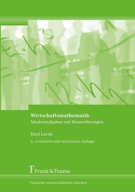 Produktbild Wirtschaftsmathematik (Emil Larek, 2012)