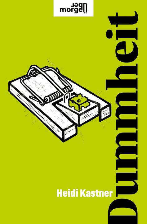 Produktbild Dummheit (Deutsch, Heidi Kastner, 2021)