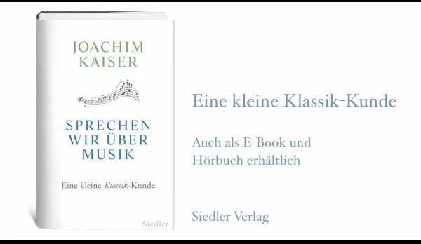 Produktbild Sprechen wir über Musik (Deutsch, Joachim Kaiser, 2012)