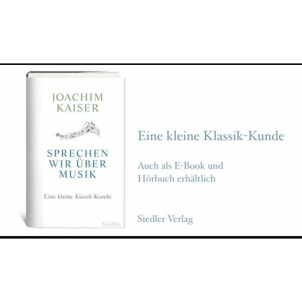 Thumbnail - Sprechen wir über Musik, Sachbücher von Joachim Kaiser