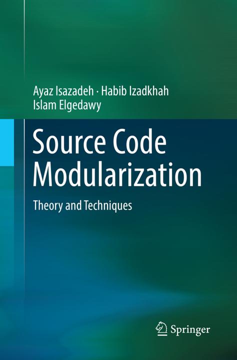 Produktbild Source Code Modularization (Englisch, Ayaz Isazadeh, Habib Izadkhah, Islam Elgedawy, 2018)