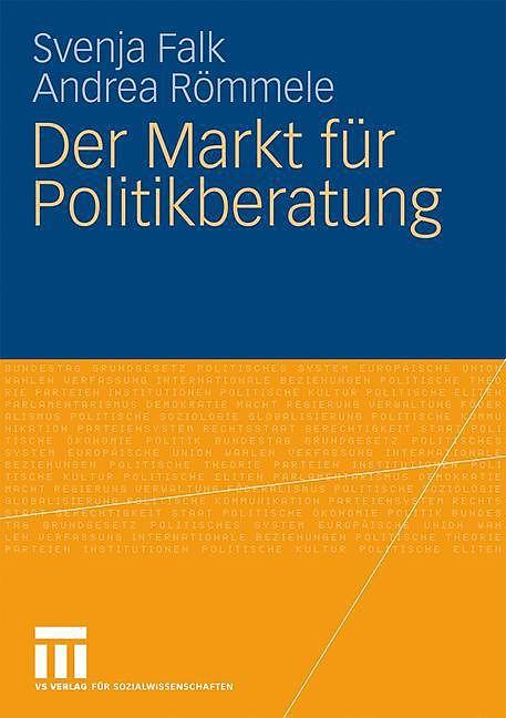 Produktbild Der Markt für Politikberatung (Deutsch, 2009)