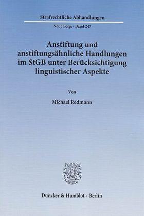 Produktbild Anstiftung und anstiftungsähnliche Handlungen im StGB unter Berücksichtigung linguistischer Aspekte (Deutsch, 2014)