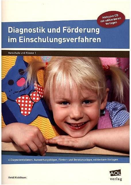 Produktbild Diagnostik und Förderung im Einschulungsverfahren (Deutsch, Heidi Kohlhaas, 2023)