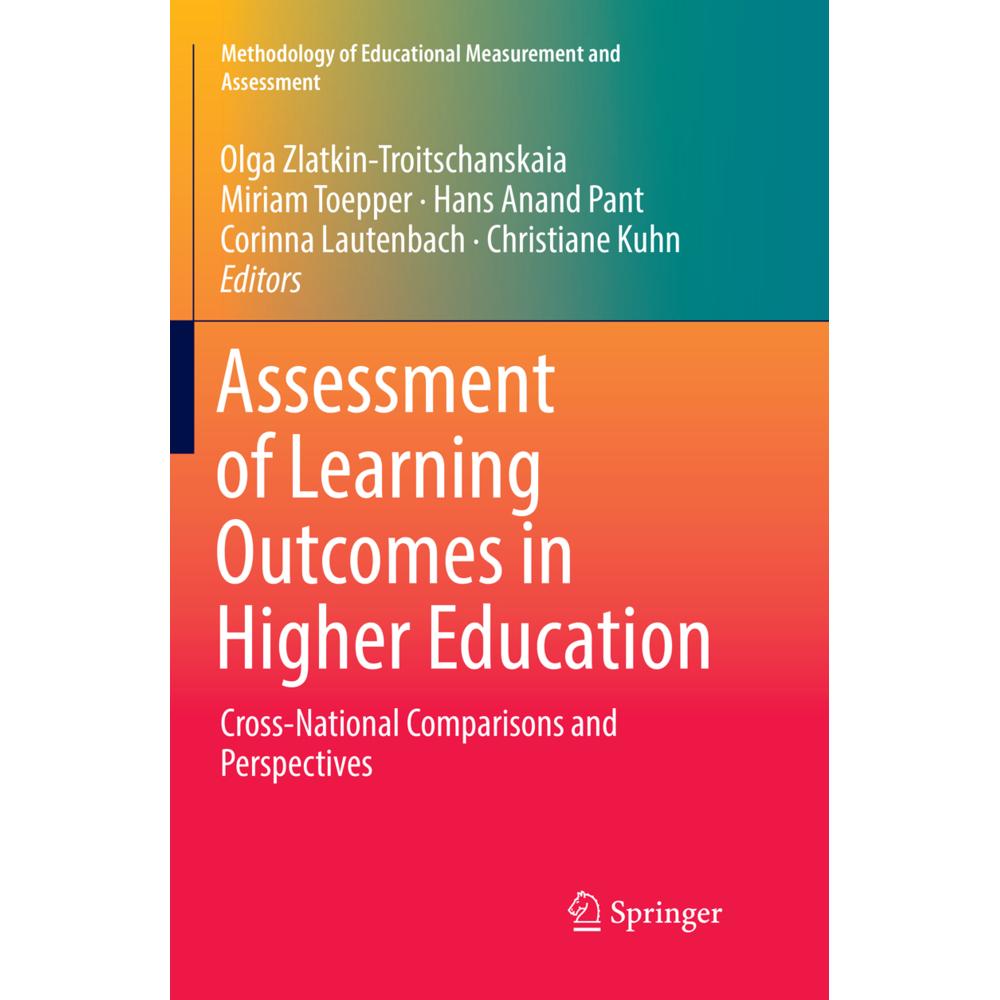 Assessment of Learning Outcomes in Higher Education, Fachbücher von Hans Anand Pant, Olga Zlatkin-Troitschanskaia, Corin...
