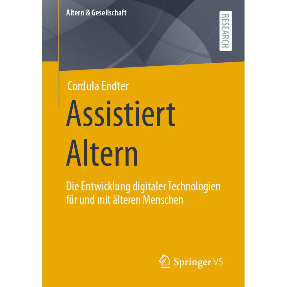 Assistiert Altern, Fachbücher von Cordula Endter
