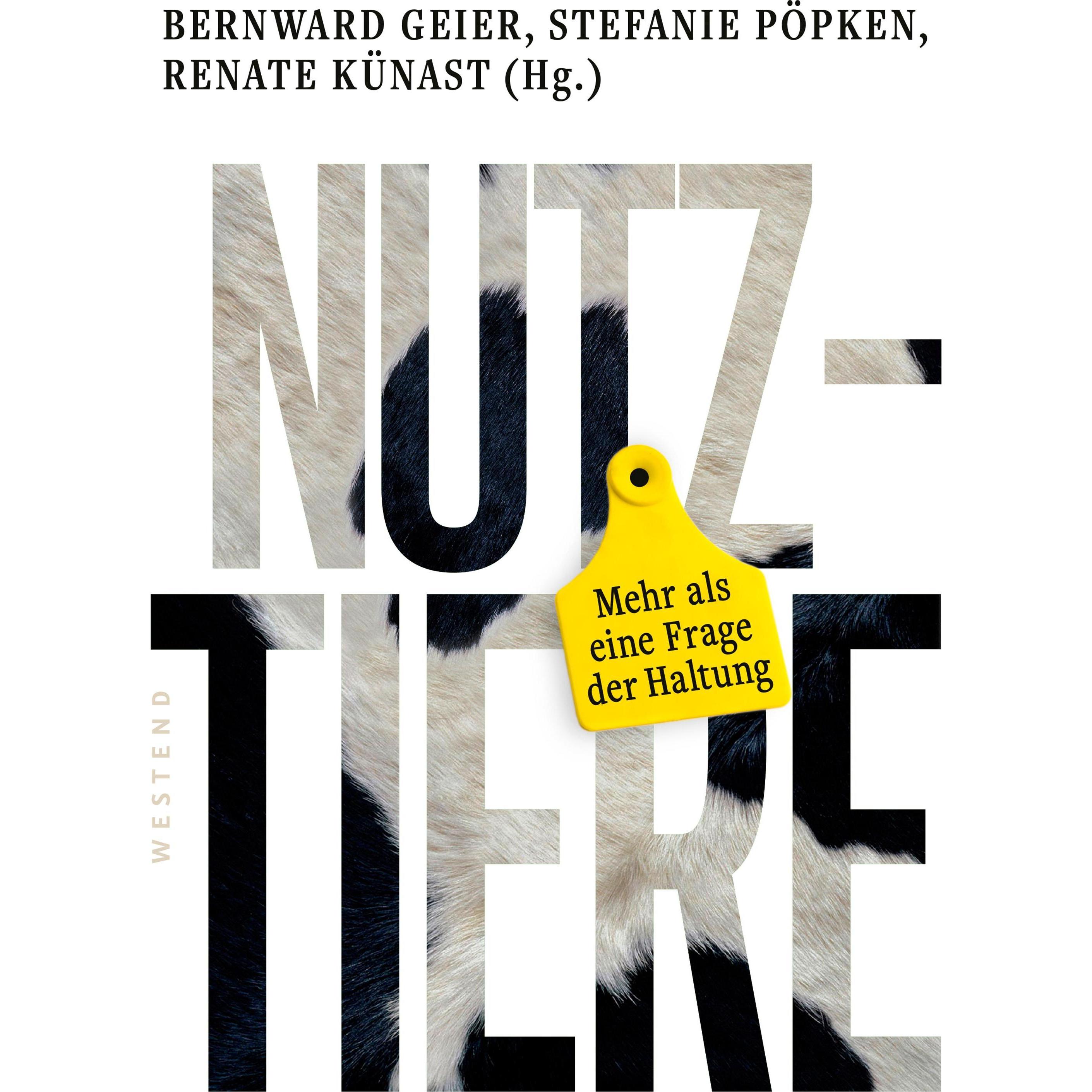 Nutztiere, Sachbücher von Renate Künast, Bernward Geier, Stefanie Pöpken