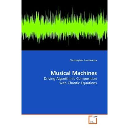 Thumbnail - Musical Machines, Fachbücher von Christopher Continanza