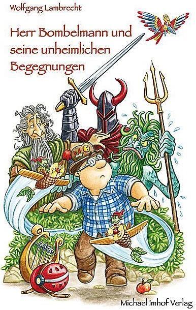 Produktbild Herr Bombelmann 06 und seine unheimlichen Begegnungen (Wolfgang Lambrecht, Deutsch)