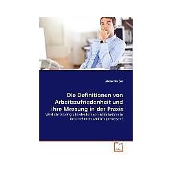 Thumbnail - Die Definitionen von Arbeitszufriedenheit und ihre Messung in der Praxis, Fachbücher