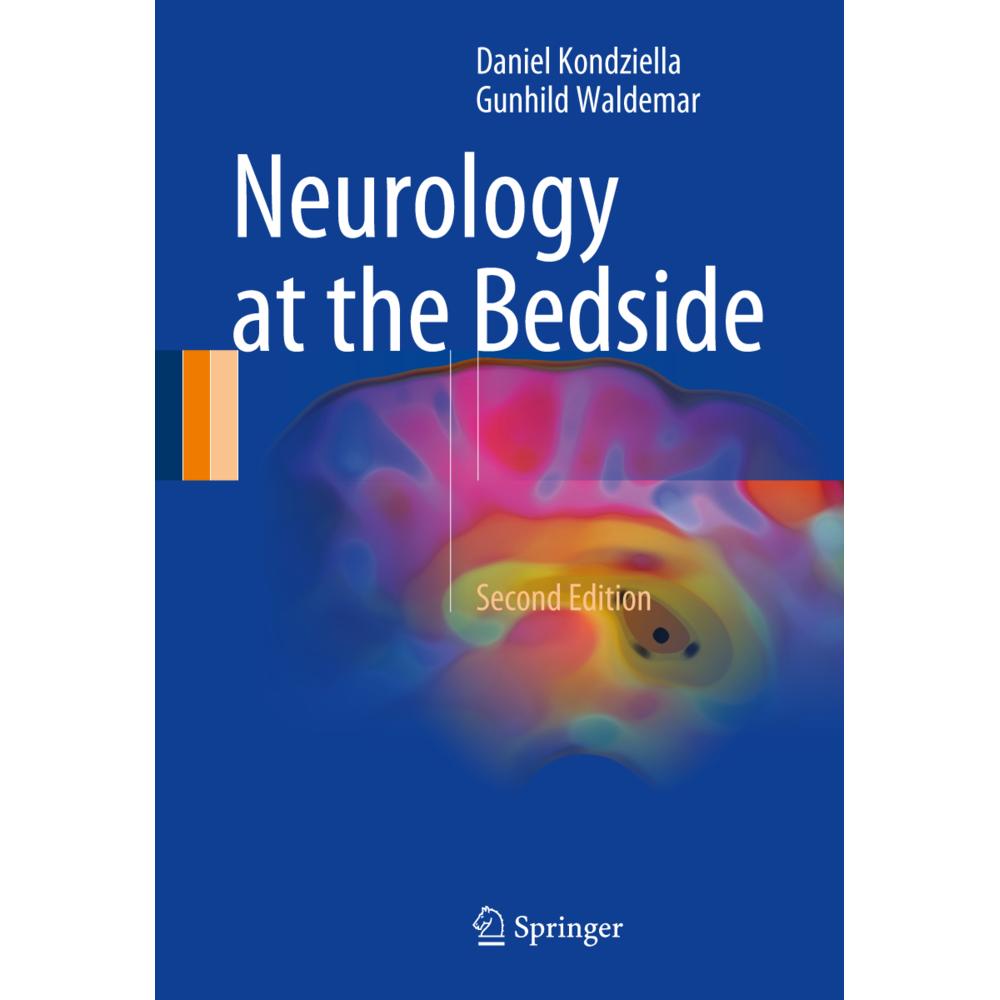 Neurology at the Bedside, Fachbücher von Gunhild Waldemar, Daniel Kondziella