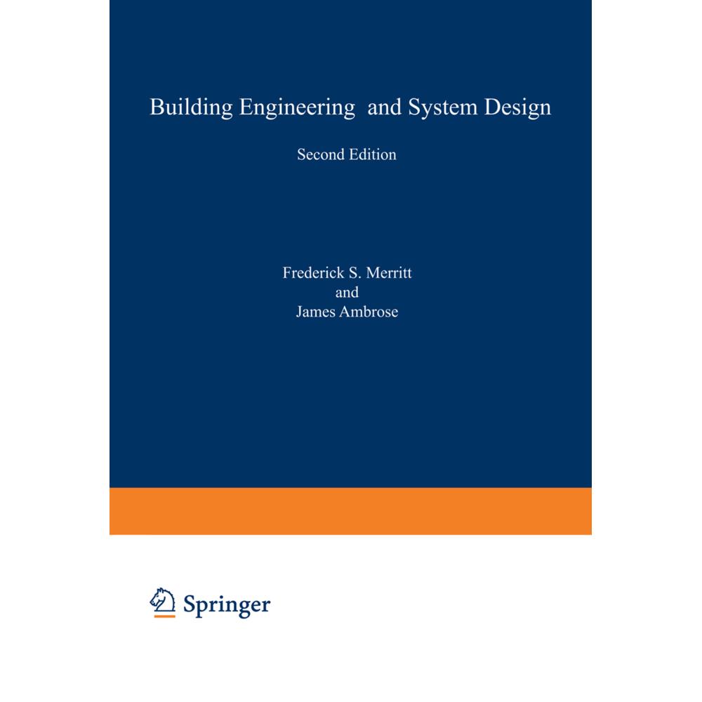 Building Engineering and Systems Design, Fachbücher von J. E. Ambrose, Frederick Merritt