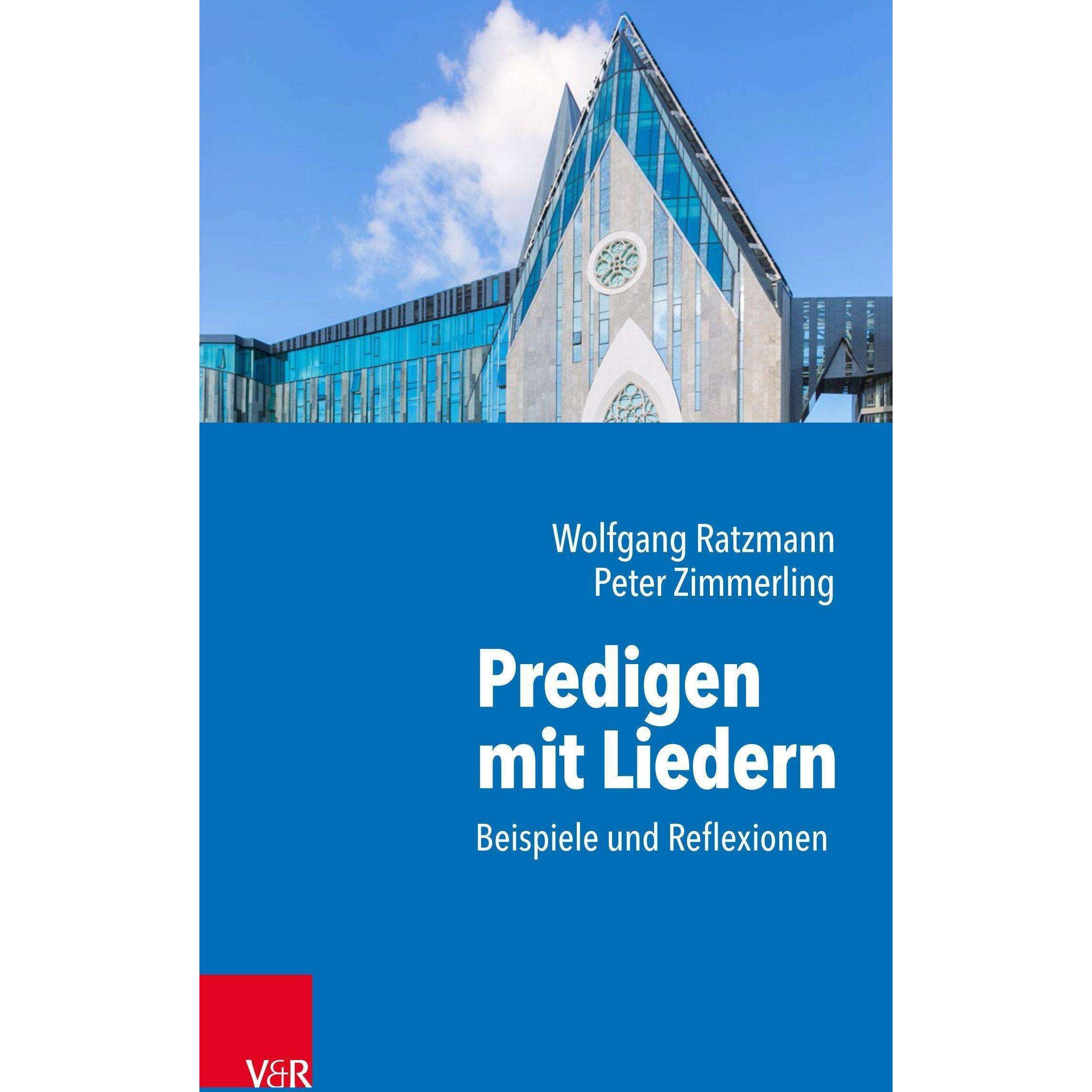 Predigen mit Liedern, Fachbücher von Wolfgang Ratzmann, Peter Zimmerling