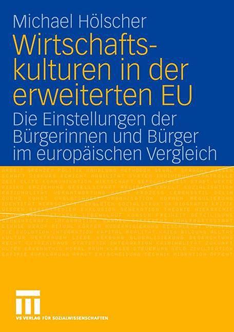 Produktbild Wirtschaftskulturen in der erweiterten EU (Deutsch, M. Hölscher, 2006)
