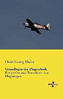 Produktbild Grundlagen der Flugtechnik (Deutsch, Hans Georg Bader, 2013)