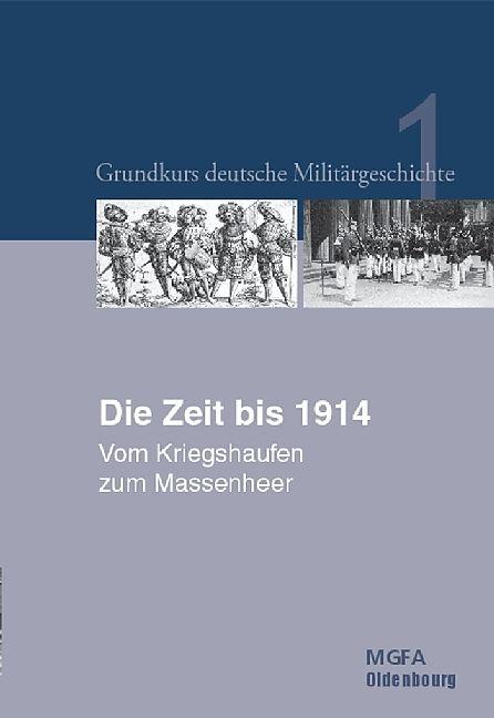 Produktbild Die Zeit bis 1914 (Deutsch)